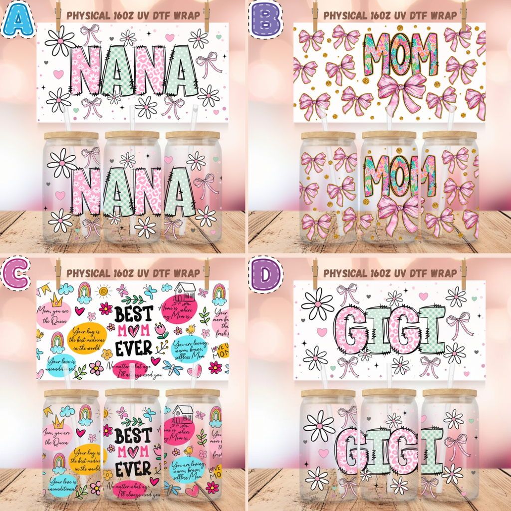 Mama UV DTF Cup Wraps for 16 oz Glass Cans –  NO BUNDLE